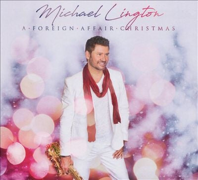 Michael Lington - A Foreign Affair Christmas - Import CD