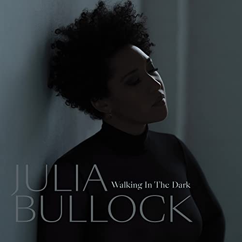 Julia Bullock & Christian Reif - Walking in the Dark - Import CD