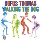 Rufus Thomas - Walking the Dog - Import LP Record