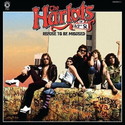 Harlots Of 42nd Street - Refuse to Be Misused - Import Colored Vinyl LP Record