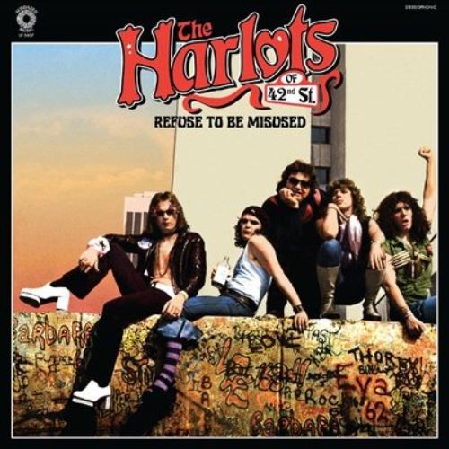 Harlots Of 42Nd Street - Refuse to Be Misused - Import CD