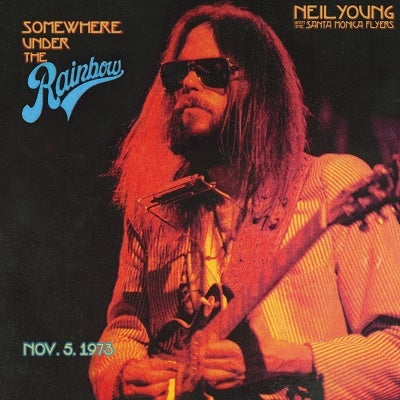 Neil Young 、 The Santa Monica Flyers - Somwhere Under The Rainbow (OBS 6) - Import LP Record
