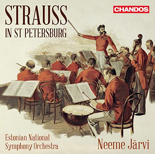Strauss, Johann II (1825-1899) - Strauss in St Petersburg : Neeme Jarvi / Estonian National Symphony Orchestra - Import CD