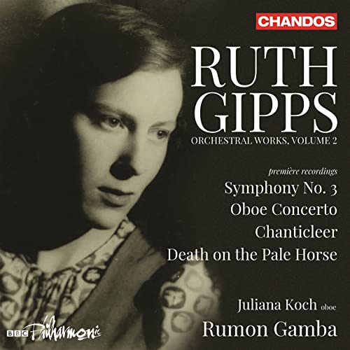 Gipps, Ruth (1921-1999) - Symphony No.3, Oboe Concerto, etc : Rumon Gamba / BBC Philharmonic, Juliana Koch(Ob) - Import CD