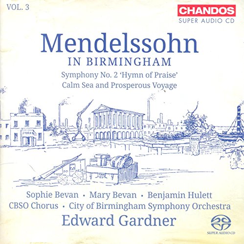 Mendelssohn (1809-1847) - Symphony No.2 : Gardner / City of Birmingham Symphony Orchestra & Choir, M.Bevan, S.Bevan, Hulett (Hybrid) - Import SACD Hybrid