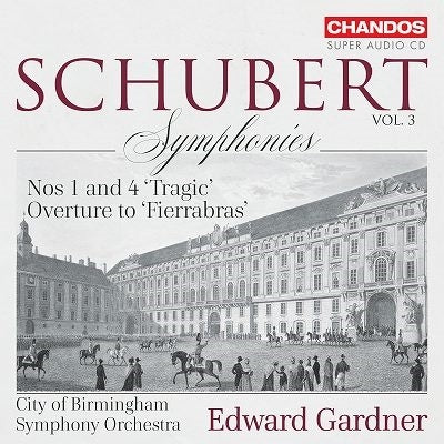 Schubert (1797-1828) - Symphonies Nos.1, 4, Fierrabras Overture : Edward Gardner / City of Birmingham Symphony Orchestra - Import SACD Hybrid
