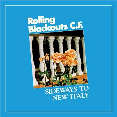 Rolling Blackouts Coastal Fever - Sideways To New Italy - Import CD