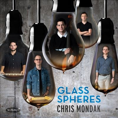 Chris Mondak - Glass Spheres - Import CD