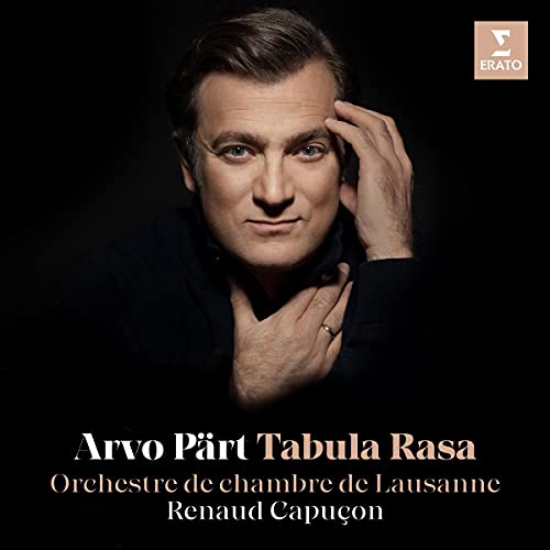Part, Arvo (1935-) - Tabula Rasa, etc : Renaud Capucon(Vn)/ Lausanne Chamber Orchestra - Import CD