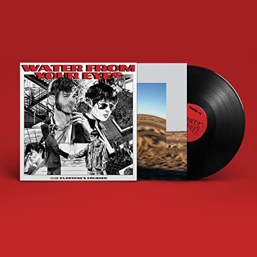 Water From Your Eyes - Everyone’s Crushed - Import LP Record