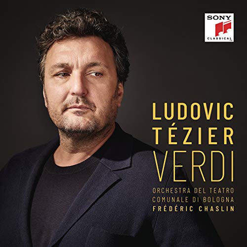 Verdi (1813-1901) - Opera Arias : Ludovic Tezier(Br)Chaslin / Teatro Comunale di Bologna Orchestra - Import CD