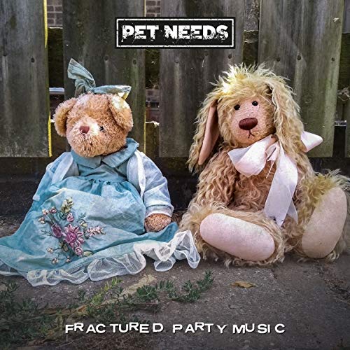 Pet Needs - Fractured Party Music - Import LP Record