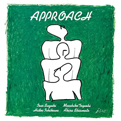 Suzuki Isao 、 Togashi Masahiko 、 Ichikawa Hideo 、 Shiomoto Akira - Approach - Import LP Record Limited Edition