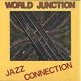 World Junction - Jazz Connection - Import CD