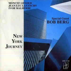 Moncef Genoud Trio - New York Journey - Import CD