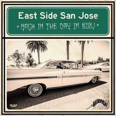 East Side San Jose - BACK IN THE DAY IN ESSJ - Import LP Record Limited Edition