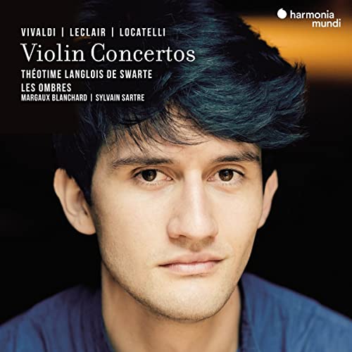 Theotime Langlois De Swarte & Les Ombres - Leclair Vivaldi & Locatelli: Violin Concertos - Import CD