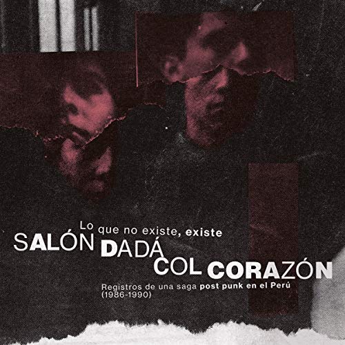 Salon Dada 、 Col Corazon - Lo Que No Existe. Existe - Import LP Record Limited Edition