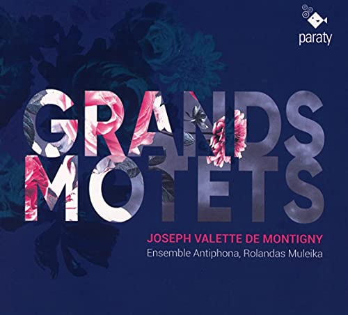 Valette de Montigny, Joseph (1665-1738) - Grands Motets: Muleika / Ensemble Antiphona - Import CD