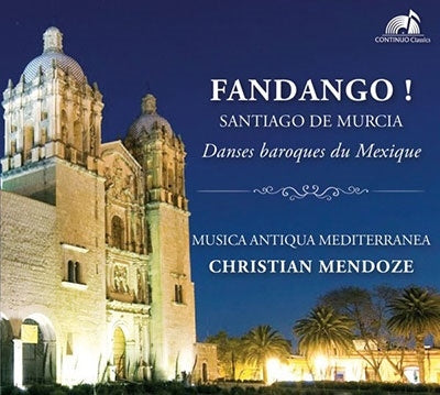 Christian Mendoze, Musica Antique Mediterranea, Eleonora Duveaux. - Fandango: Deveze(S)Mendoze / Musica Antiqua Provence - Import Digipak CD