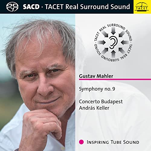Mahler (1860-1911) - Symphony No.9 : Andras Keller / Concerto Budapest (Hybrid) - Import SACD Hybrid