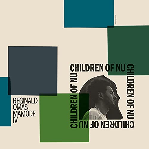 Reginald Omas Mamode IV - Children Of Nu - Import LP Record