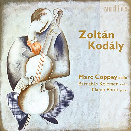 Kodaly, Zoltan (1882-1967) - Chamber Music for Cello : Marc Coppey(Vc)Barnabas Kelemen(Vn)Matan Porat(P) - Import Digipak CD