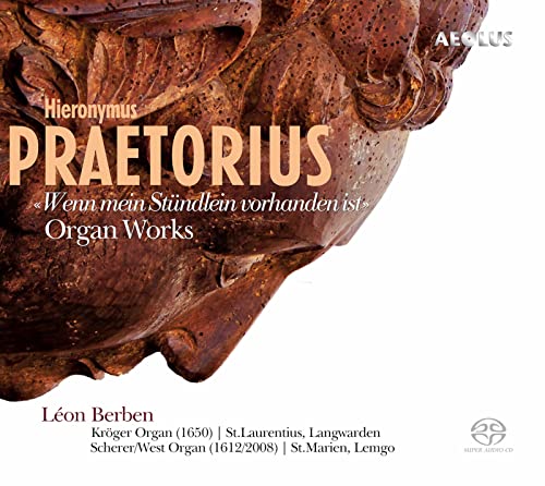 Praetorius, Hieronymus (1560-1629) - Organ Works: Berben - Import 2 SACD Hybrid