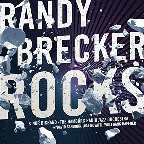 Randy Brecker 、 David Sanborn 、 Ada Rovatti 、 Wolfgang Haffner 、 NDR Big Band - Rocks - Import CD