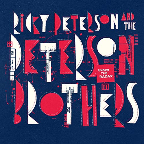 Ricky Peterson 、 The Peterson Brothers - Under The Radar - Import CD