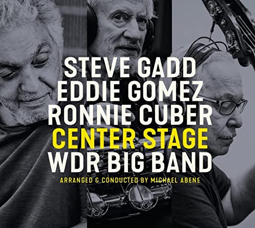 Steve Gadd / Eddie Gomez / Ronnie Cuber / Wdr Big Band - Center Stage - Import Mini LP CD