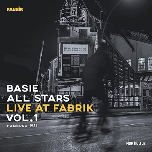 Basie All Stars - Live At Fabrik Hamburg 1981 Vol.1 - Import CD