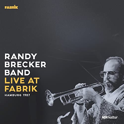 Randy Brecker Band - Live At Fabrik Hamburg 1987 - Import LP Record