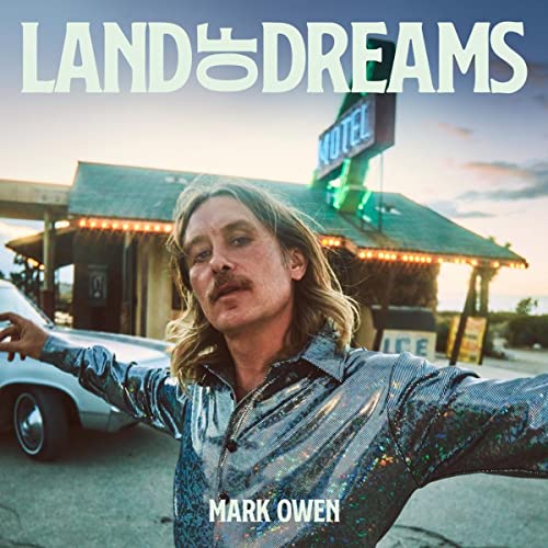 Mark Owen - Land Of Dreams - Import CD