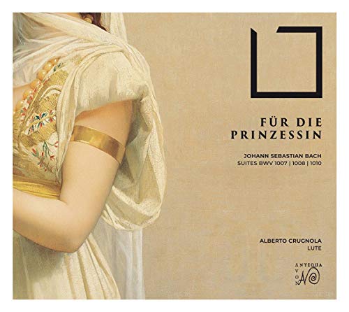 Alberto Crugnola - Bach Suites Bwv 1007 / 1008 / 1010 Fur Prinzessin - Import CD