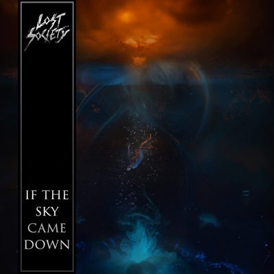 Lost Society - If the Sky Came Down - Import CD