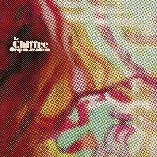 Le Chiffre Organ-ization - The Loved Ones - Import Vinyl LP Record