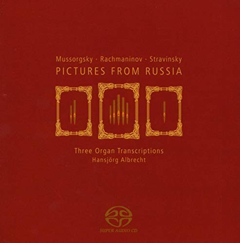 Mussorgsky, Modest (1839-1881) - Pictures at an Exhibition -arr.Organ : H.Albrecht - Import SACD Hybrid