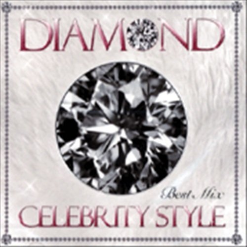 DJ RINA - Diamond -Celebrity Style Best Mix-Mixed By Dj Rina - Japan CD