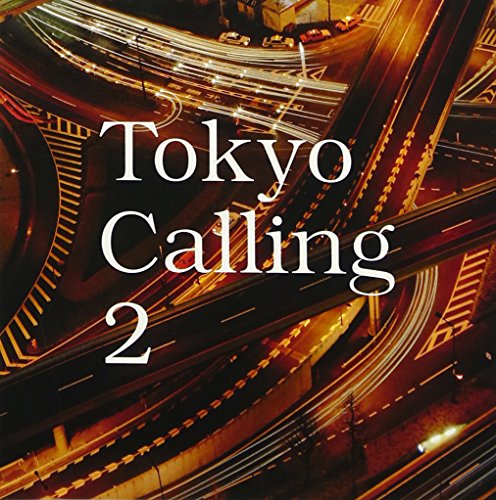 Various Artists - Tokyo Calling 2 - Japan CD