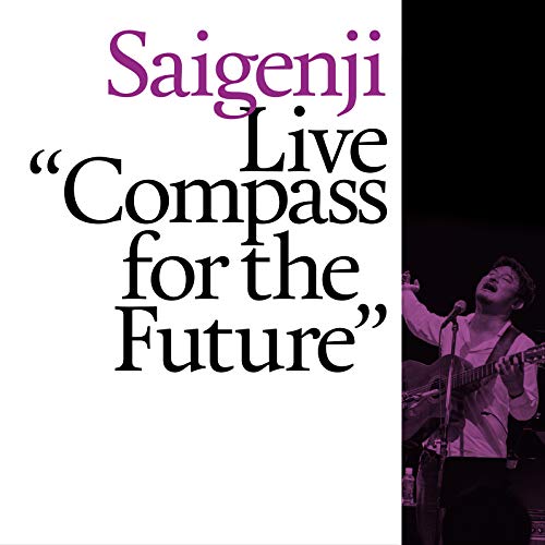 Saigenji - Live Compass For The Future - Japan 2 CD