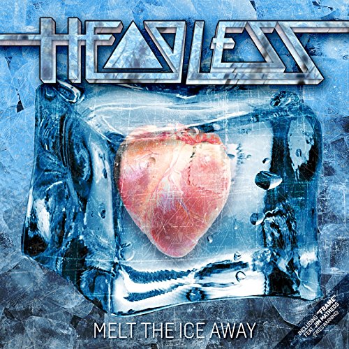 Headless - Melt The Ice Away - Import CD With Japan Obi