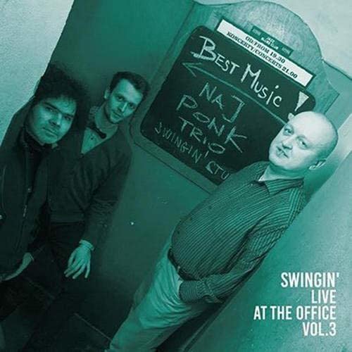 Najponk Trio - Swingin' Live at the Office vol.3 - Import CD