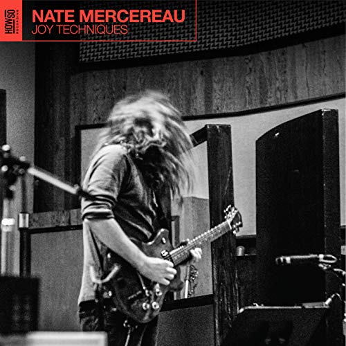 Nate Mercereau - Joy Techniques - Bonus Track Limited Edition