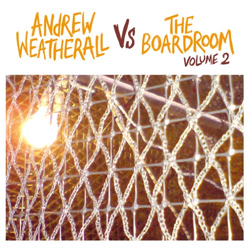 Andrew Weatherall - Andrew Weatherall Vs The Boardroom Vol.2 - Import Japan Ver CD