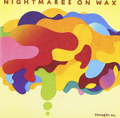 Nightmares On Wax (Now) - Thought So - Japan CD
