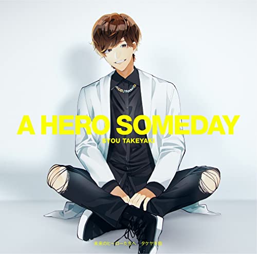 Takeyakisyo - Mirai No Hero Tati He - Japan CD single