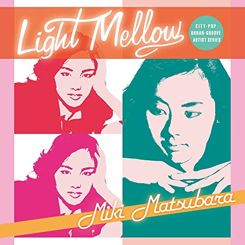 Miki Matsubara - Light Mellow Miki Matsubara - Japan CD