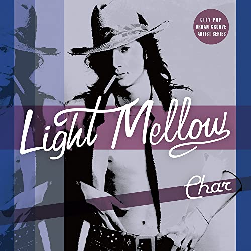 Char - Light Mellow Char - Japan CD