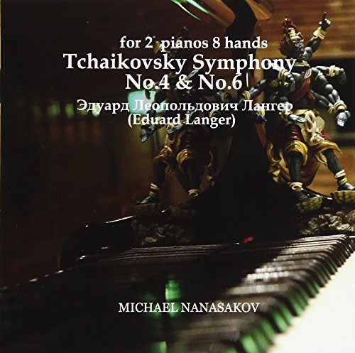 Michael Nanasakov - Tchaikovsky: Symphony No. 4 & 6 / Edward Langer - Japan CD